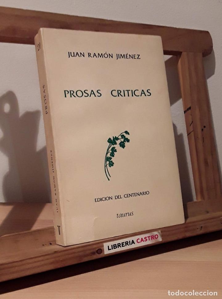 Libros: Prosas cr&iacute;ticas - Juan Ram&oacute;n Gim&eacute;nez - Foto 1