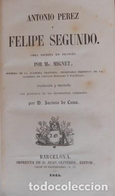 Libros: Antonio Perez y Felipe Segundo - MIGNET - Foto 2