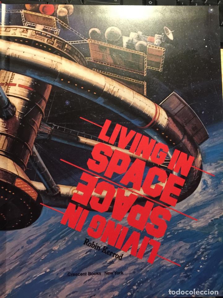 Libros: Living in Space - Kerrod, Robin - Foto 4