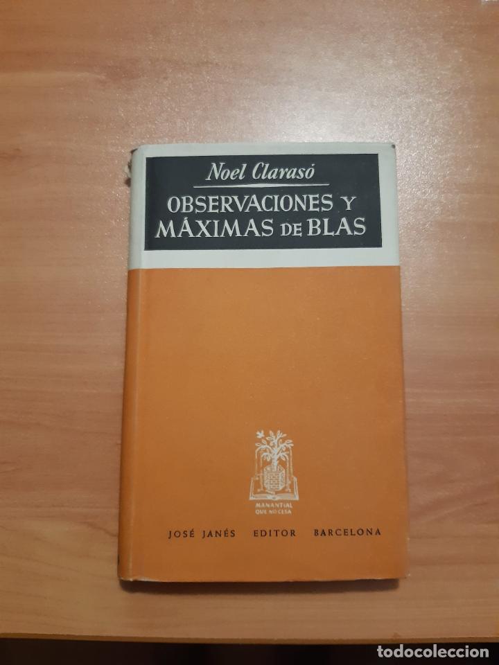 Libros: Observaciones y m&aacute;ximas de Blas - Noel Claras&oacute; - Foto 1