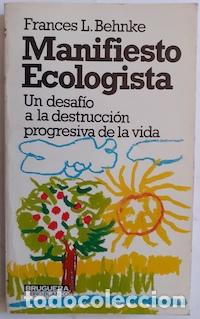 Libros: Manifiesto ecologista - Frances L. Behnke - Foto 1
