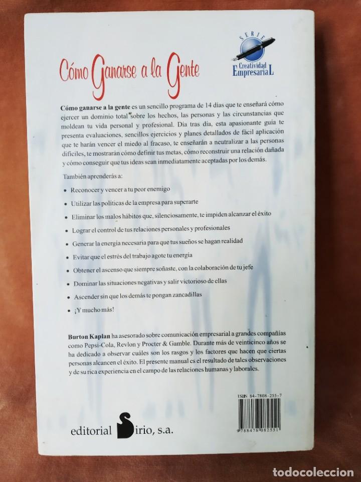 Libros: COMO GANARSE A LA GENTE. BURTON KAPLAN. SIRIO - Foto 3