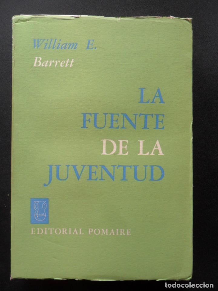 Libros: Barrett, William E. - La fuente de la juventud - Foto 1