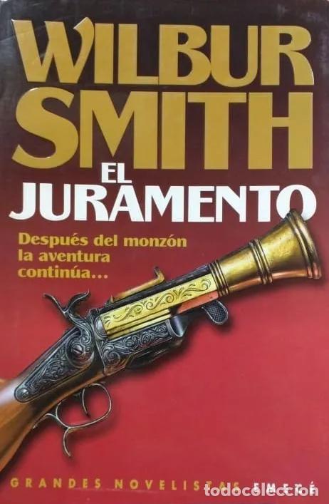 Libros: WILBUR SMITH - EL JURAMENTO - Foto 1
