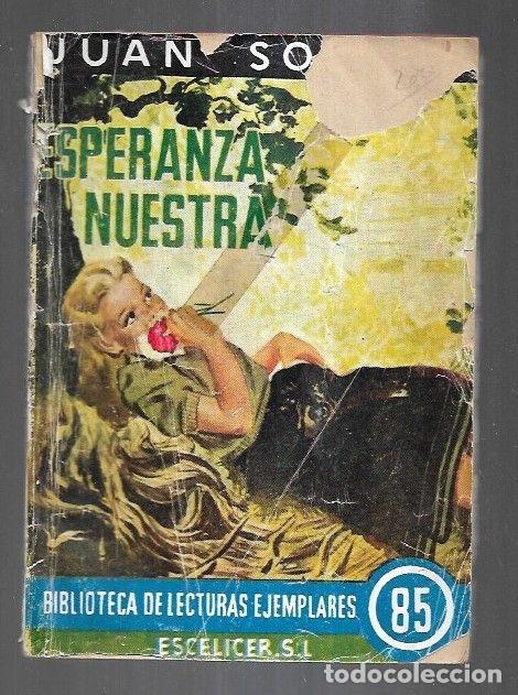 Libros: ESPERANZA NUESTRA - SOLANO, JUAN - Foto 3