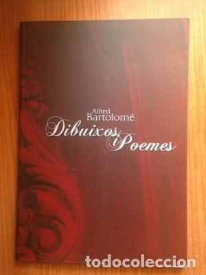 Libros: DIBUIXOS I POEMES Alfred Bartolom&eacute; - Foto 1