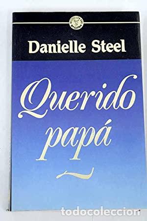 Libros: QUERIDO PAP&Aacute; - Steel,Danielle - Foto 1