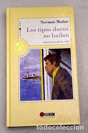 Libros: LOS TIPOS DUROS NO BAILAN - Mailer,Norman - Foto 1