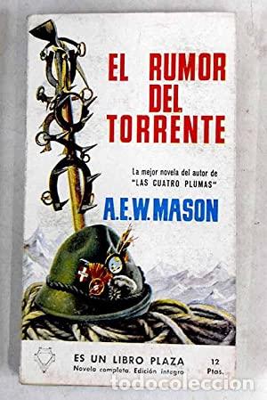 Libros: EL RUMOR DEL TORRENTE - Mason,A.E.W. - Foto 1