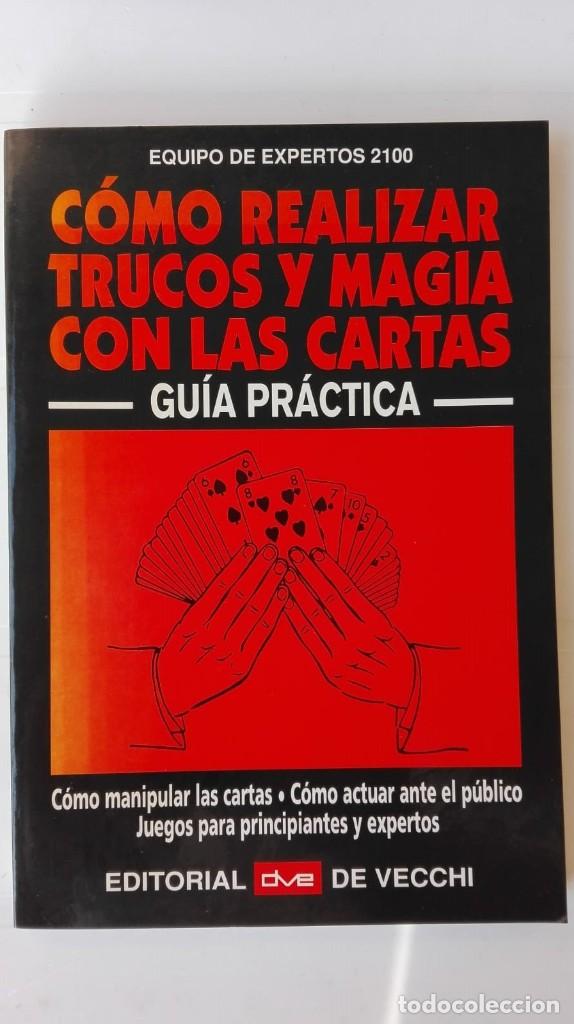Libros: C&oacute;mo realizar trucos y magia con las cartas - Foto 1