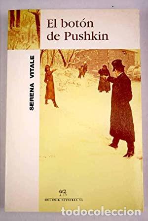 Libros: EL BOT&Oacute;N DE PUCHKIN Serena Vitale - Foto 1