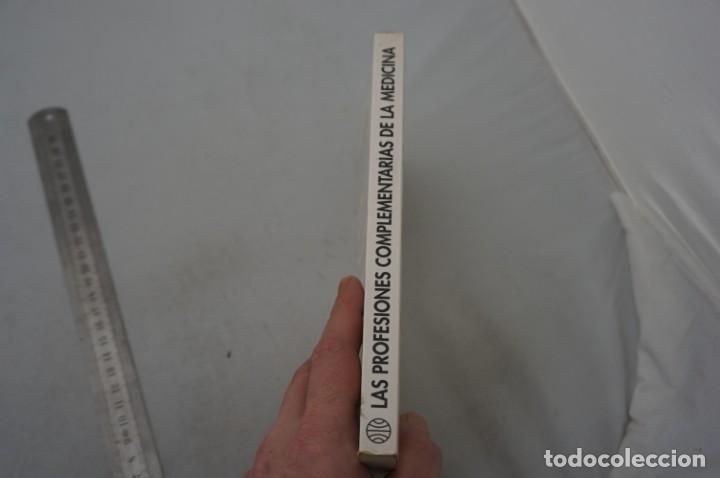 Libros: (13B) LAS PREFESIONES COMPLEMENTARIAS DE LA MEDICINA - ANGELES CHAVARRIA / PLANETA - Foto 2