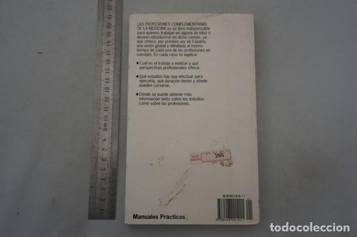 Libros: (13B) LAS PREFESIONES COMPLEMENTARIAS DE LA MEDICINA - ANGELES CHAVARRIA / PLANETA - Foto 5