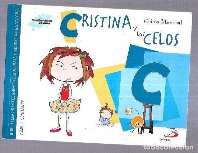 Libros: CRISTINA Y LOS CELOS - MONREAL, VIOLETA - Foto 4