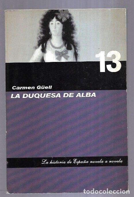 Libros: DUQUESA DE ALBA - LA - G&Uuml;ELL, CARMEN - Foto 5
