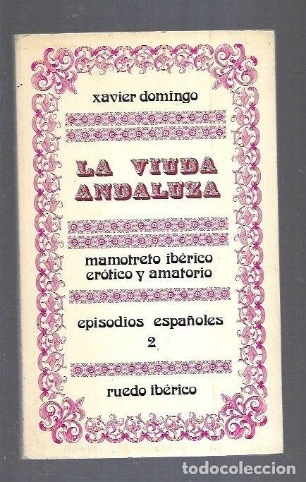 Libros: VIUDA ANDALUZA - LA - DOMINGO, XAVIER - Foto 3