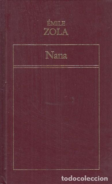 Libros: Nana - Zola, &Eacute;mile - Foto 1