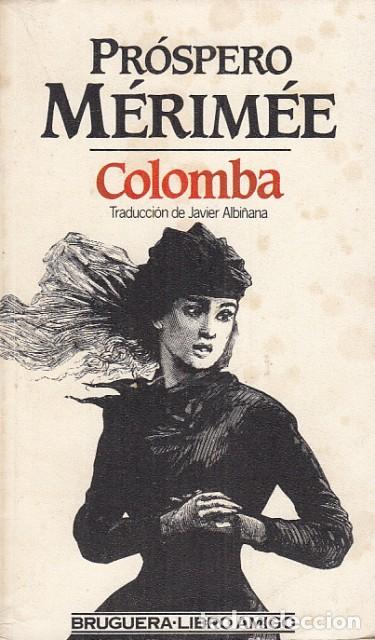 Libros: Colomba - M&eacute;rim&eacute;e, Pr&oacute;spero - Foto 1