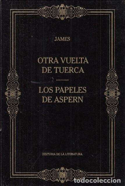 Libros: OTRA VUELTA DE TUERCA; LOS PAPELES DE ASPERN - JAMES - Foto 1
