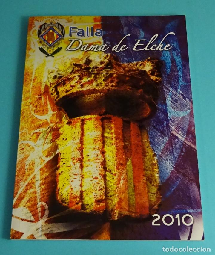 Libros: LLIBRET DE LA FALLA DAMA DE ELCHE. 2010. FALLAS DE VALENCIA - Foto 1
