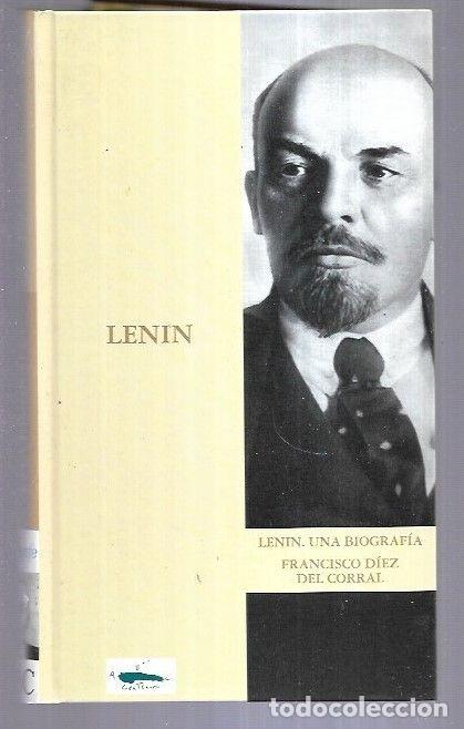 Libros: LENIN. UNA BIOGRAFIA - DIEZ DEL CORRAL, FRANCISCO - Foto 3
