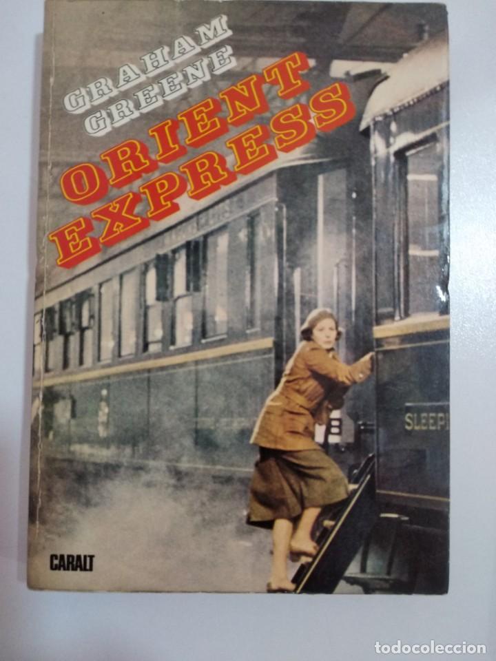 Libros: Orient Express.- Graham Greene.- Ed. Caralt - Foto 1