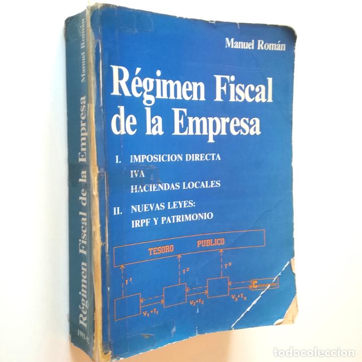 Libros: Manuel Rom&aacute;n - R&eacute;gimen Fiscal de la Empresa - Foto 1