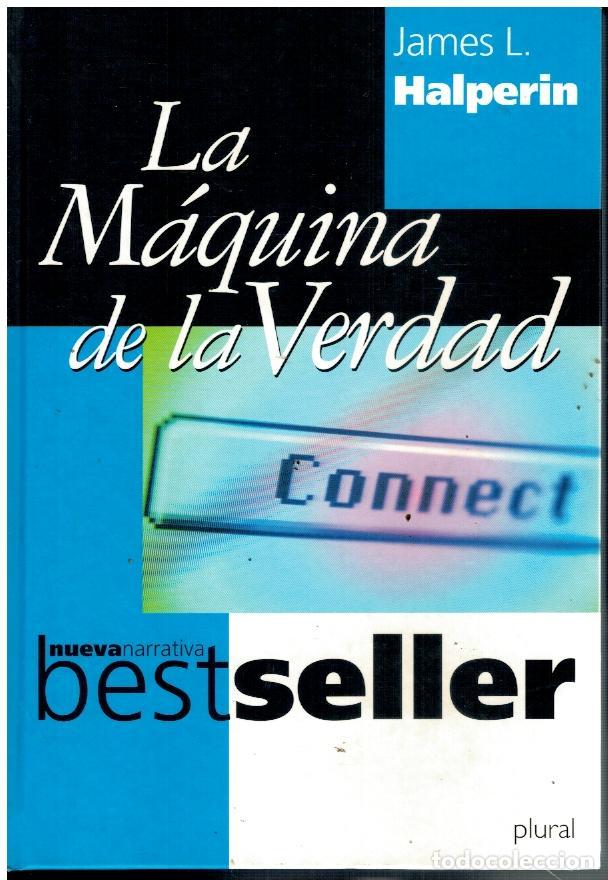 Libros: LA M&Aacute;QUINA DE LA VERDAD. - Foto 1