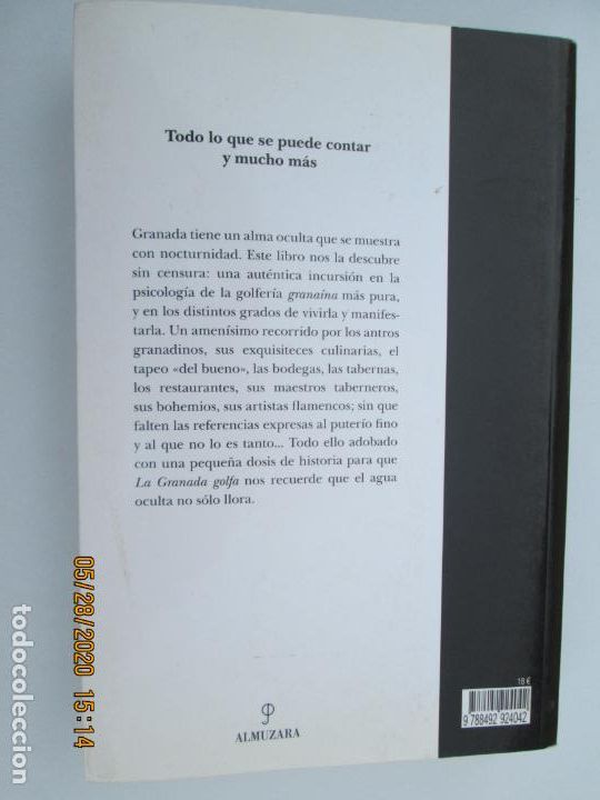 Libros: LA GRANADA GOLFA , JOSE CARLOS DE LA CUEVA - ALMUZARA 2010 - Foto 2