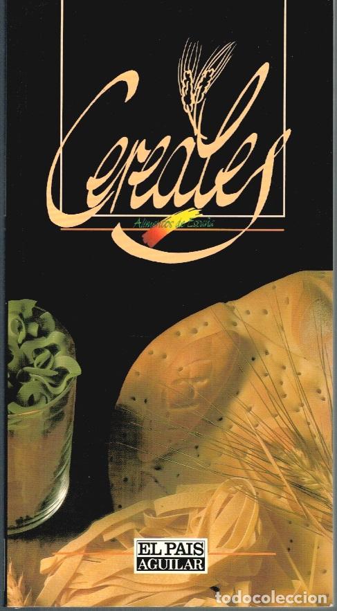 Libros: CEREALES - M&ordf; Jes&uacute;s Gil De Antu&ntilde;ano/ Macu Tejera - Foto 1