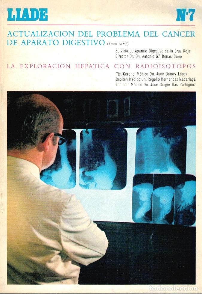 books: ACTUALIZACI&Oacute;N DEL PROBLEMA DEL C&Aacute;NCER DE APARATO DIGESTIVO. Fasc&iacute;culo n&ordm; 2. LA EXPLORACI&Oacute;N HEP&Aacute;TICA