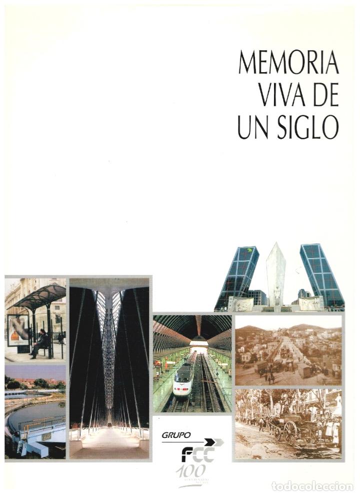 Libros: MEMORIA VIVA DE UN SIGLO - Ignacio Gonz&aacute;lez Tasc&oacute;n - Foto 1
