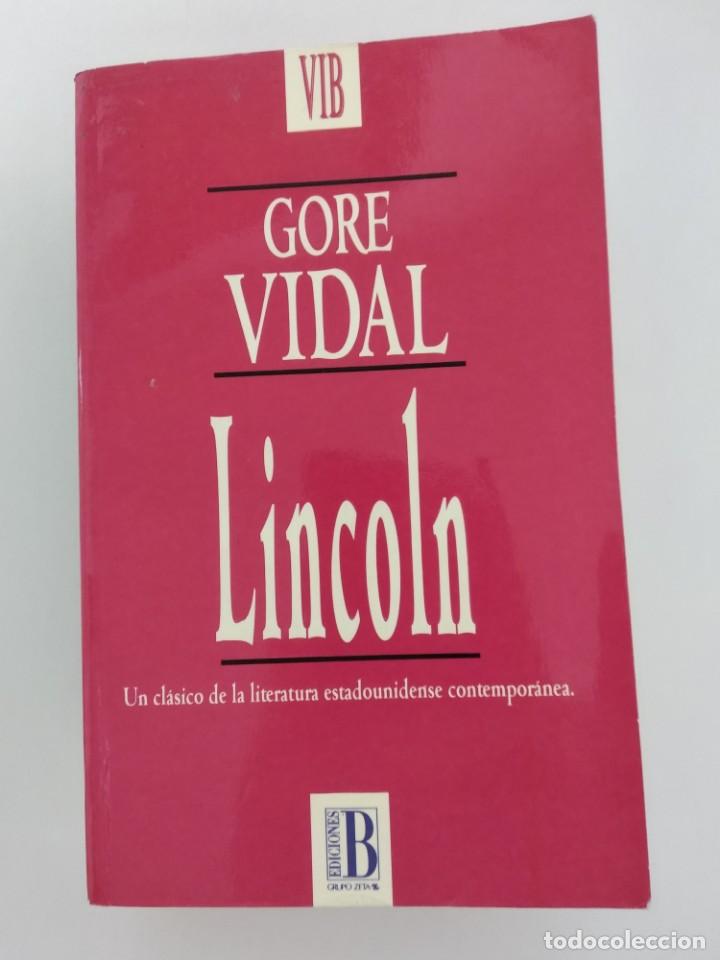 Libros: Lincoln.- Gore Vidal.- Ed. Bruguera - Foto 1