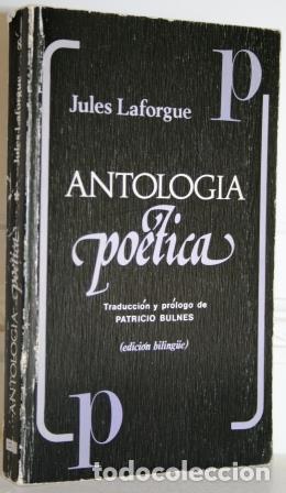 Libros: Antolog&iacute;a po&eacute;tica - LAFORGUE, Jules - Foto 1