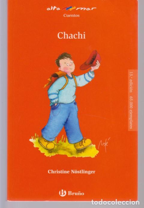 Libros: CHACHI - CHRISTINE N&Ouml;STLINGER - Foto 1
