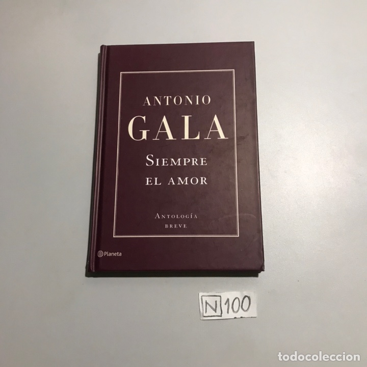 Libros: SIEMPRE EL AMOR - Antonio Gala - Foto 1