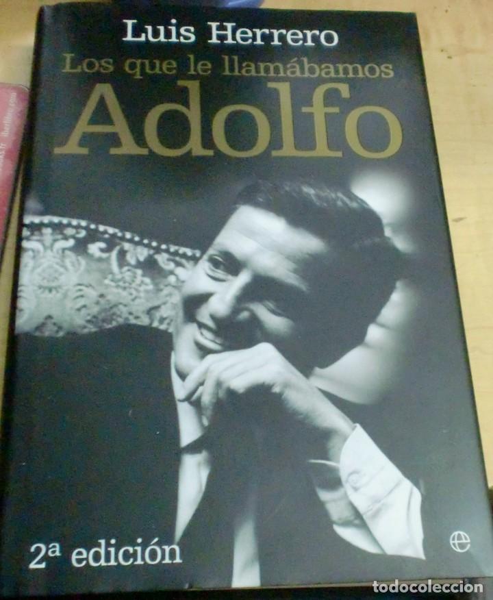 Libros: Los que le llam&aacute;bamos Adolfo - HERRERO, LUIS - Foto 1