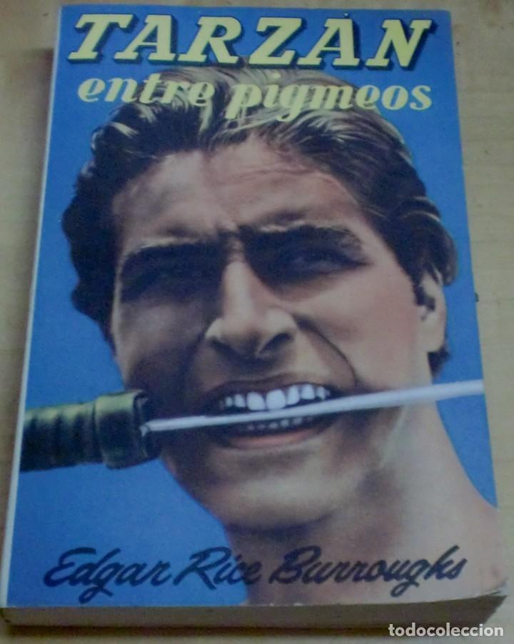 Libros: Tarz&aacute;n entre pigmeos - RICE BURROUGHS, EDGAR - Foto 1