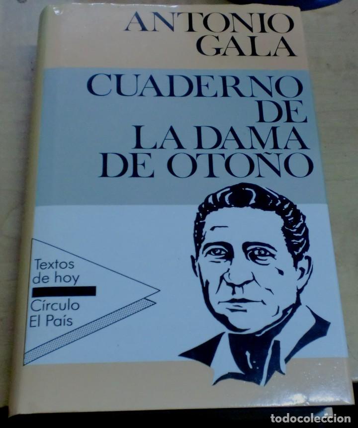 Libros: Cuaderno de la dama de oto&ntilde;o - GALA, ANTONIO - Foto 1