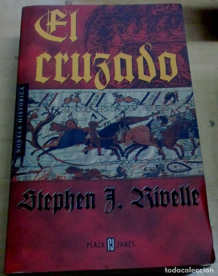 Libros: El Cruzado - RIVELLE, STEPHEN J. - Foto 1
