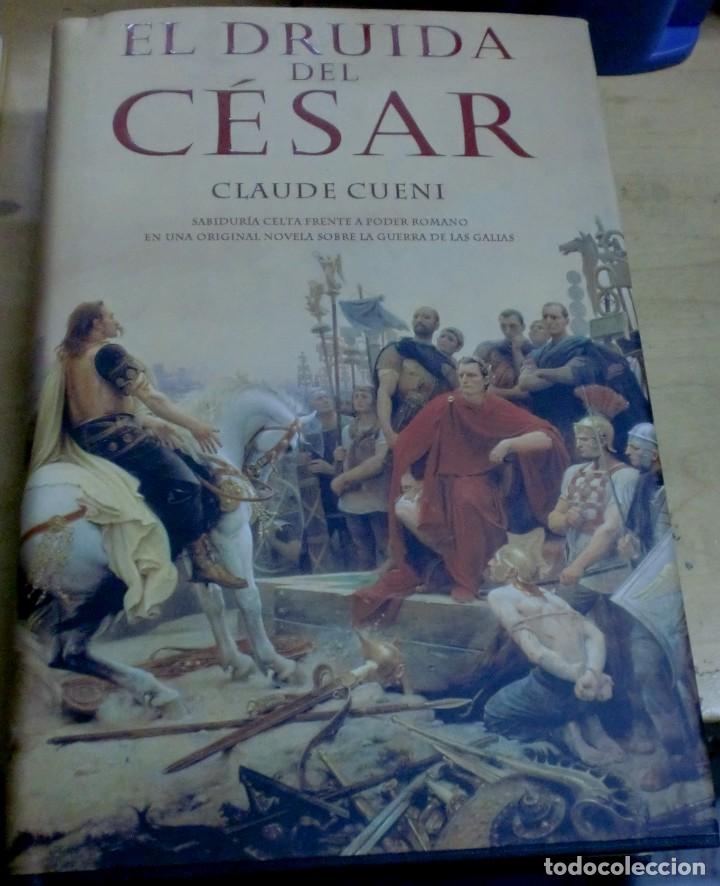 Libros: El druida del c&eacute;sar. Sabidur&iacute;a celta frente a poder romano - CUENI, CLAUDE - Foto 1