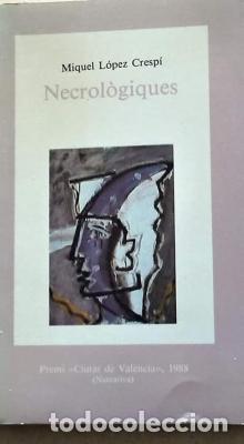 Libros: NECROL&Ograve;GIQUES Miquel L&oacute;pez Cresp&iacute; - Foto 1