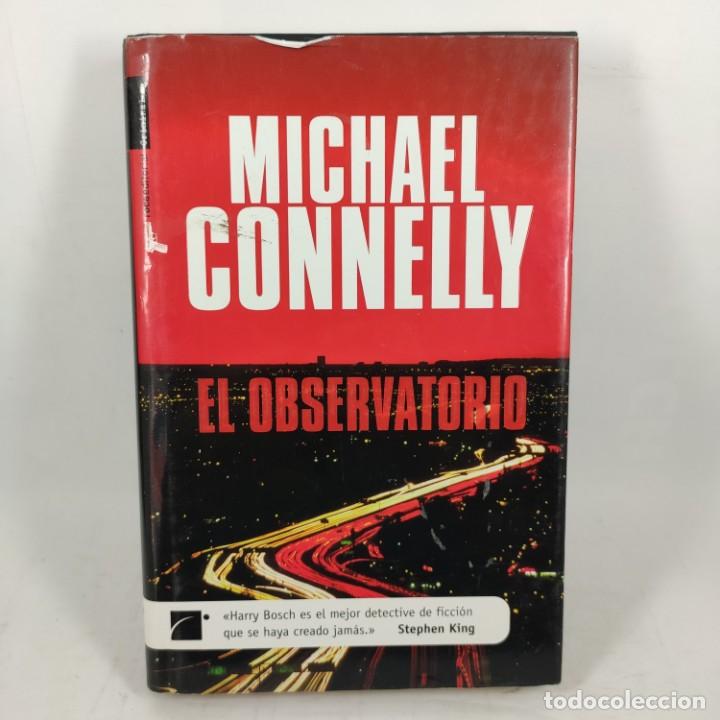 Libros: LIBRO - EL OBSERVATORIO - MICHAEL CONNELLY / N&ordm; 12733 - Foto 1