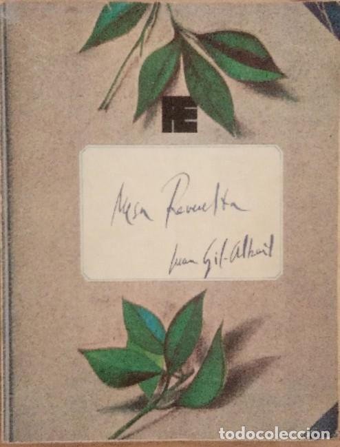 Libros: Mesa revuelta. - Juan Gil-Albert. - Foto 1
