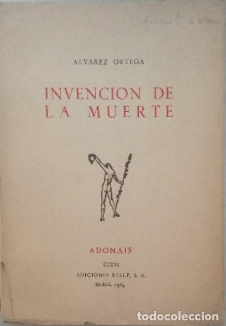 Libros: Invenci&oacute;n de la muerte. - &Aacute;lvarez Ortega. - Foto 1