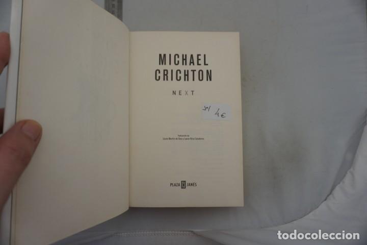 Libros: (14A) - NEXT - MICHAEL CRICHTON / PLAZA & JANES - Foto 3