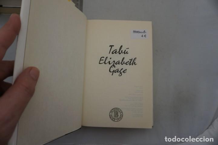 Libros: (14A) - TABU - ELIZABETH GAGE / EDICIONES B - Foto 3