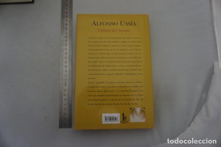 Libros: (14A) - CRONICA DEL DESASTRE - ALOFONSO USSIA / EDICIONES B - Foto 5
