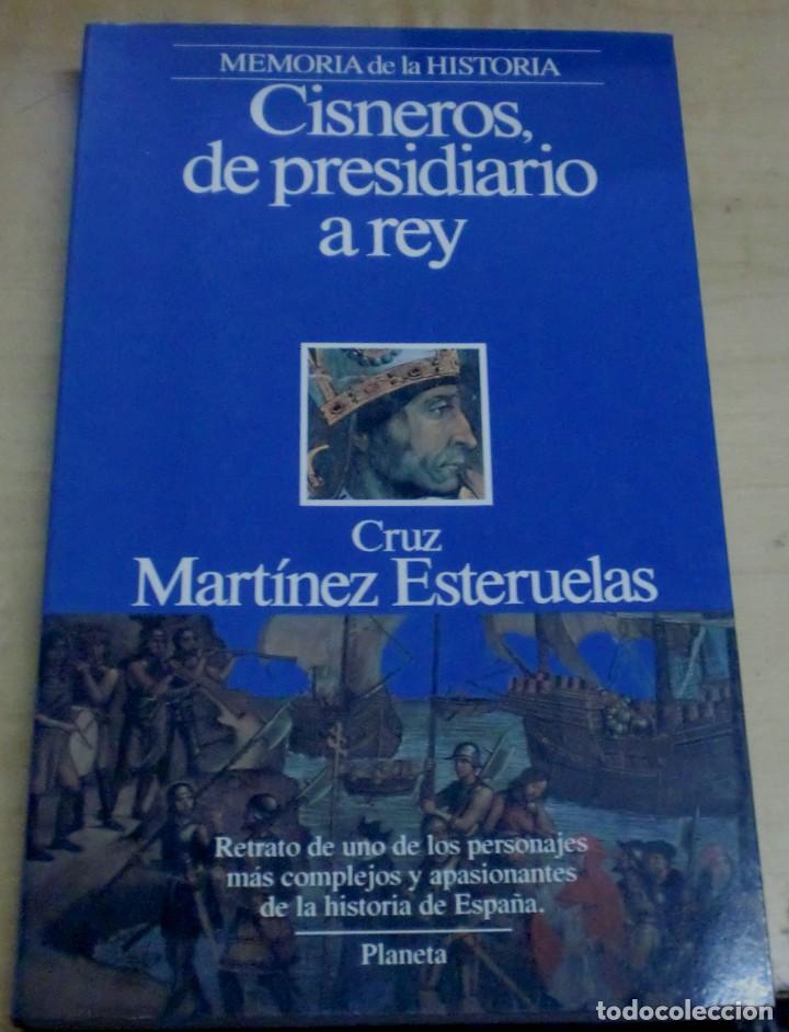 Libros: Cisneros, de presidiario a rey - MART&Iacute;NEZ ESTERUELAS, CRUZ - Foto 1