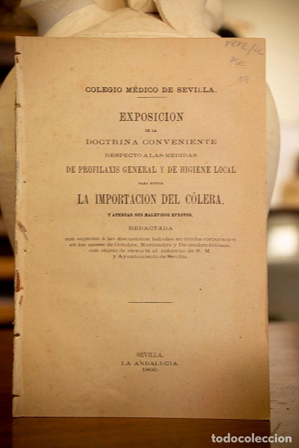 Livres: Exposici&oacute;n de la doctrina respecto a las medidas de profilaxis e higiene para evitar el c&oacute;lera.